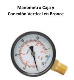 Manometro Caja y conexion vertical de bronce
